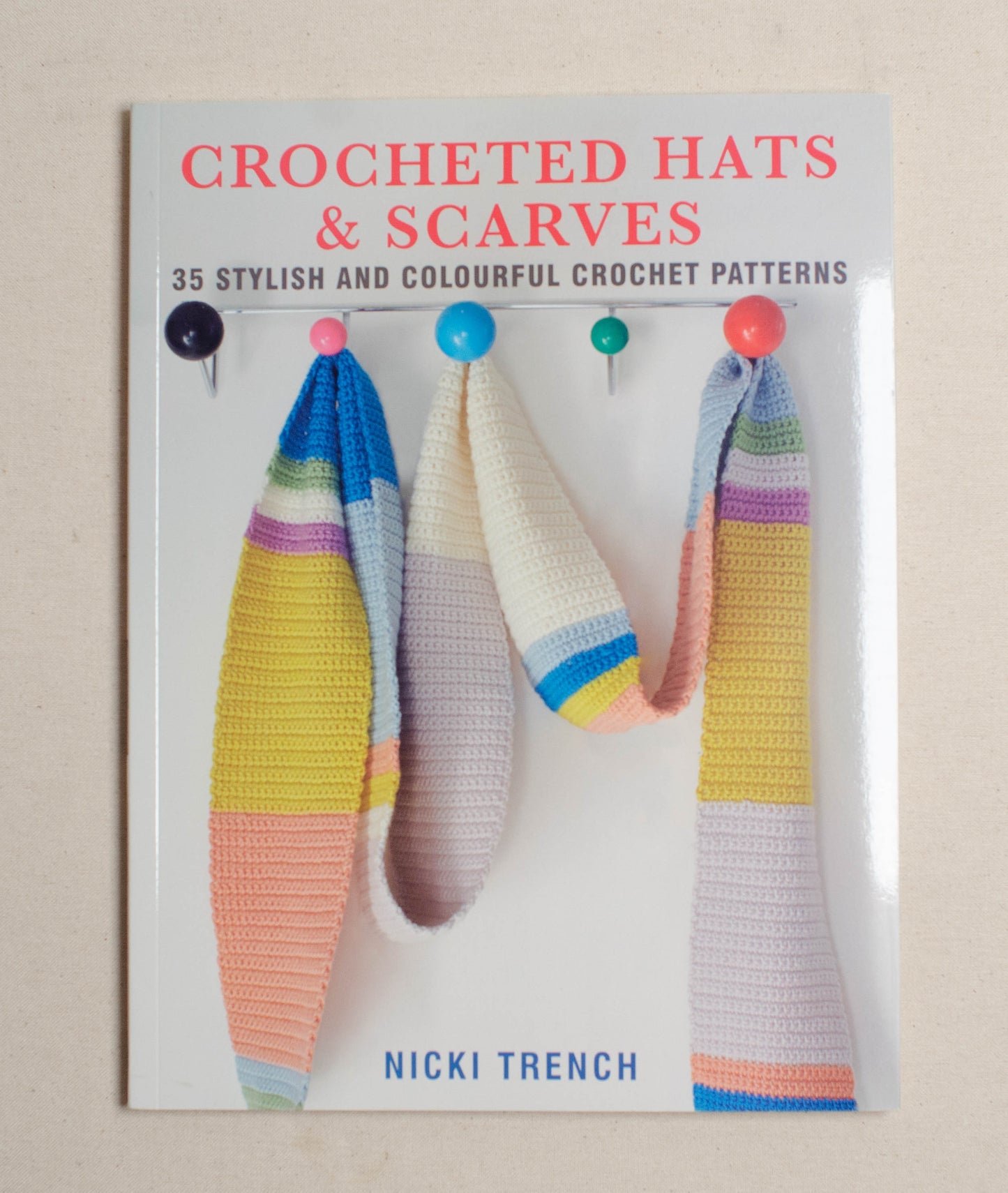 Crocheted Hats and Scarves: 35 stylish and colorful crochet patterns
