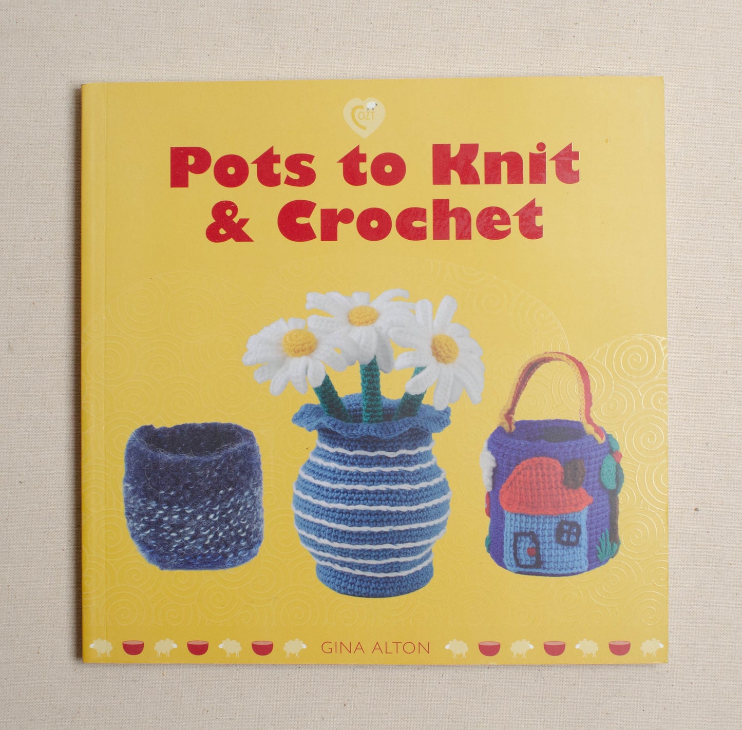 Pots to Knit & Crochet (Cozy)