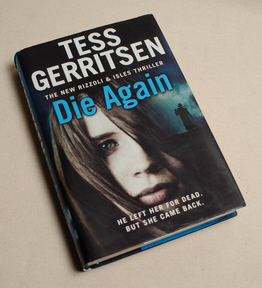 Die Again (Rizolli & Isles #11)